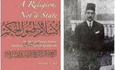 الإسلام كما قال علي عبدالرازق عبادة روحانية وتوحيد لله وعبادات قوامها أركان الإسلام الخمسة